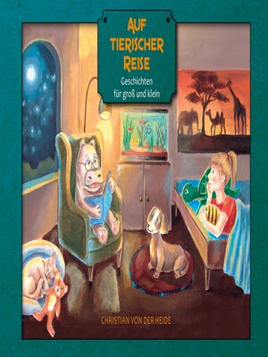 cover image of Auf tierischer Reise